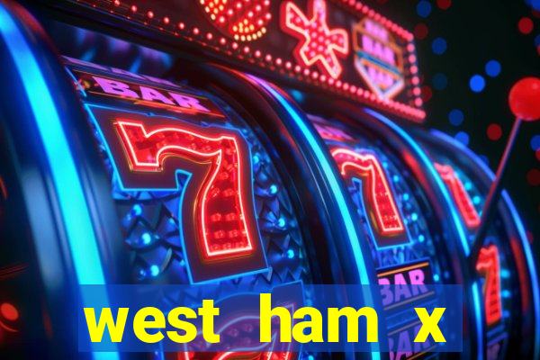 west ham x wolverhampton palpites